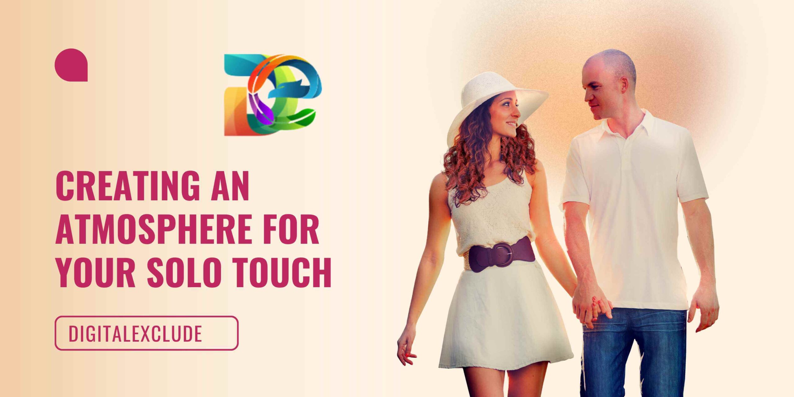 Solo Touch creating-an-atmosphere