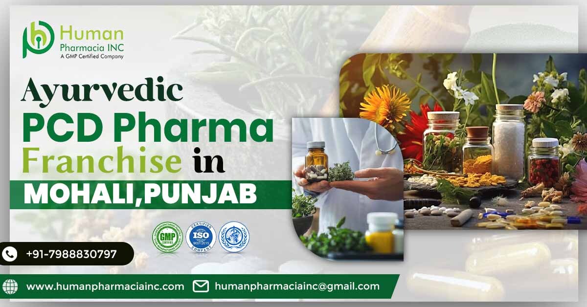 Ayurvedic PCD Pharma Franchise in Mohali | Human Pharmacia